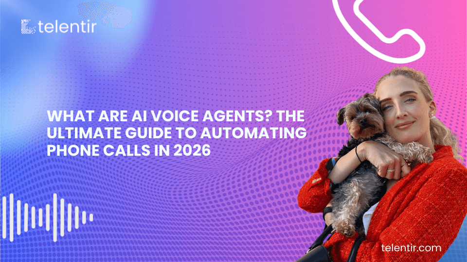 What Are AI Voice Agents? The Ultimate Guide to Automating Phone Calls in 2026