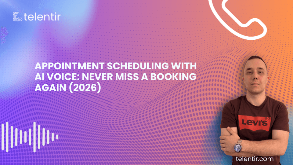 Appointment Scheduling with AI Voice: Never Miss a Booking Again (2026)